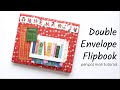 Double Envelope Flipbook : Snail Mail Tutorial