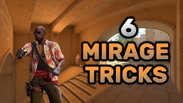 6 MIRAGE TRICKS THAT ARE REALLY USEFUL