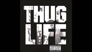 Thug Life Bury Me A G