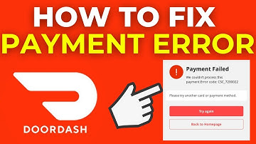 How To Fix DoorDash Payment Error (2025)