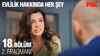 Evlilik Hakkında Her Şey 18. Bölüm 2. Fragmanı