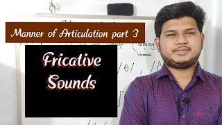 Fricative consonant sounds in English