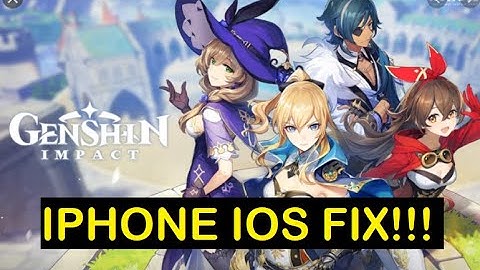 GENSHIN IMPACT IOS IPHONE CRASH FIX!!!