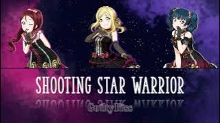 [FULL] Guilty Kiss - Shooting Star Warrior (Color Coded Kan/Rom/Eng Lyrics) Love Live!