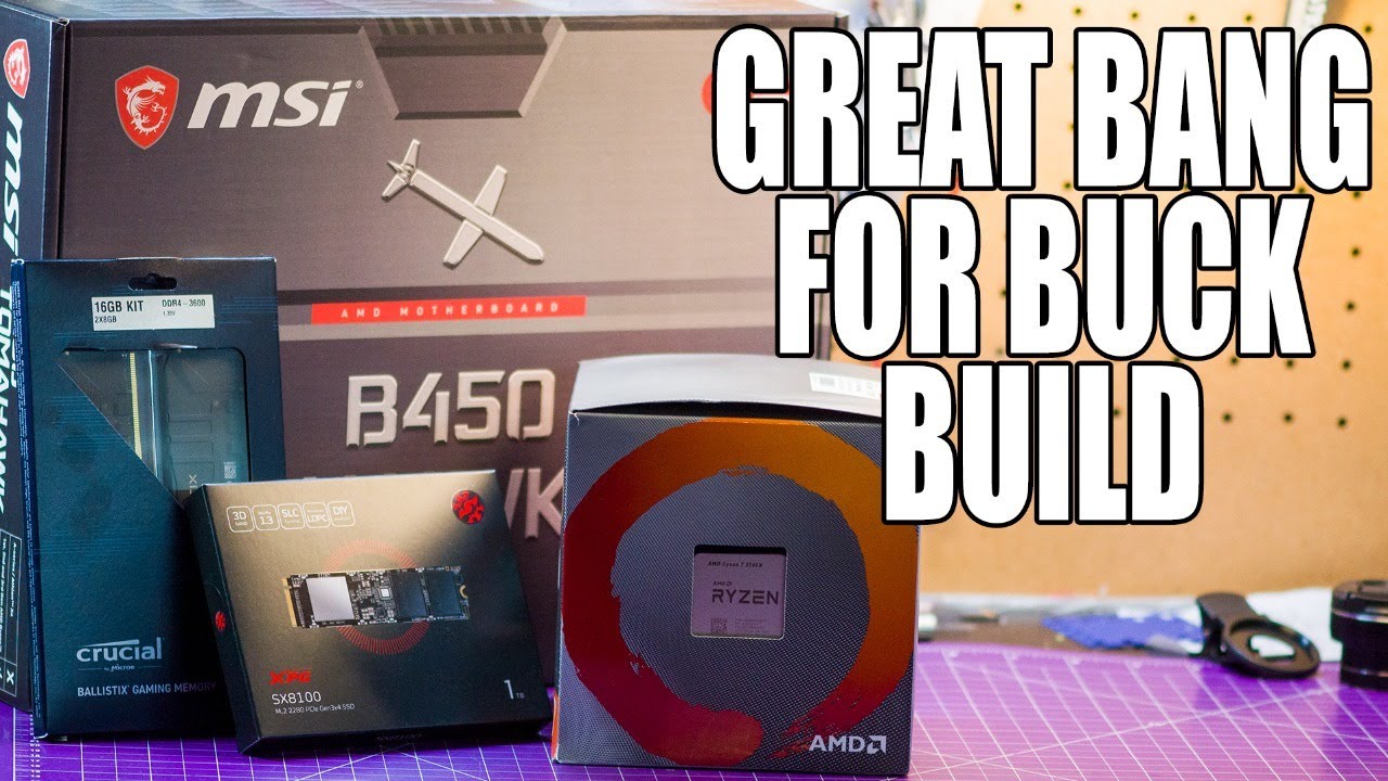 Building A Great Bang For Buck Editing And Streaming PC YouTube