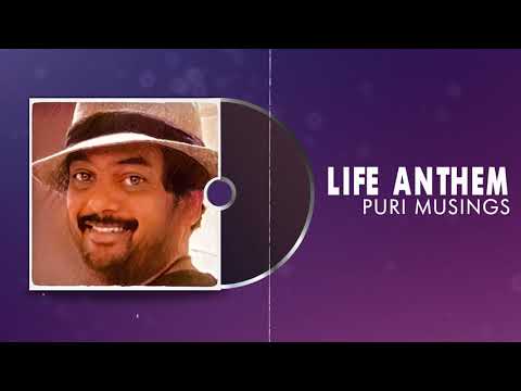 LIFE ANTHEM Puri Musings by Puri Jagannadh  Puri Connects  Charmme Kaur