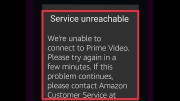 Amazon Prime Video || Fix Service unreachable Problem Solve in Android