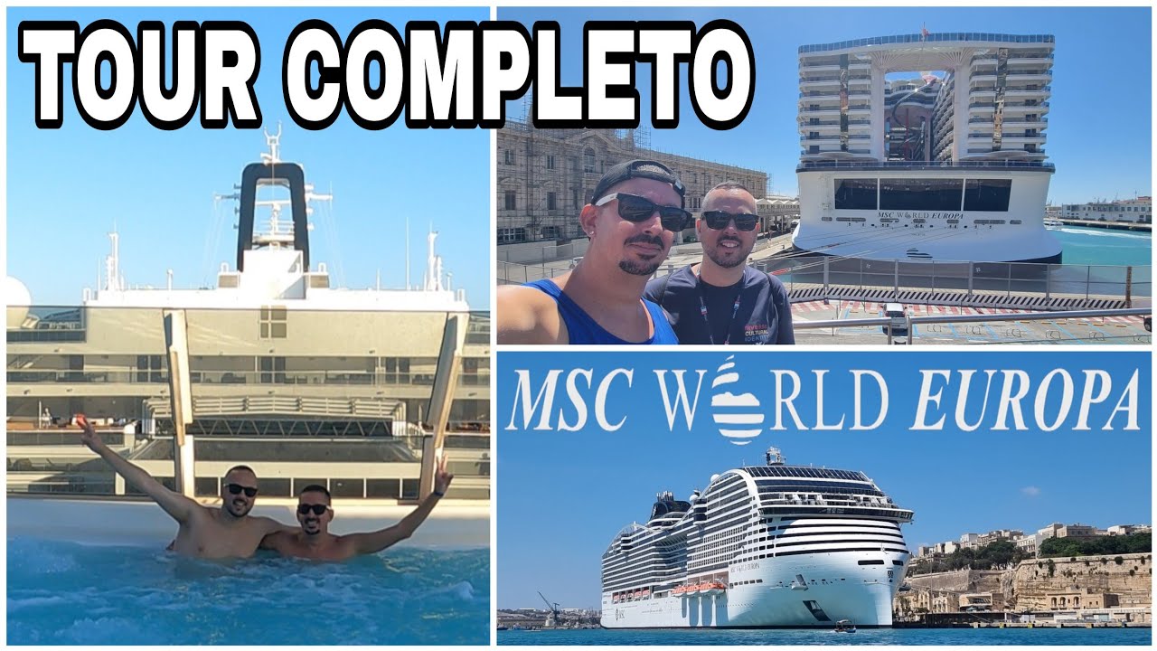 Tour completo por el MSC WORLD EUROPA, agosto 2025