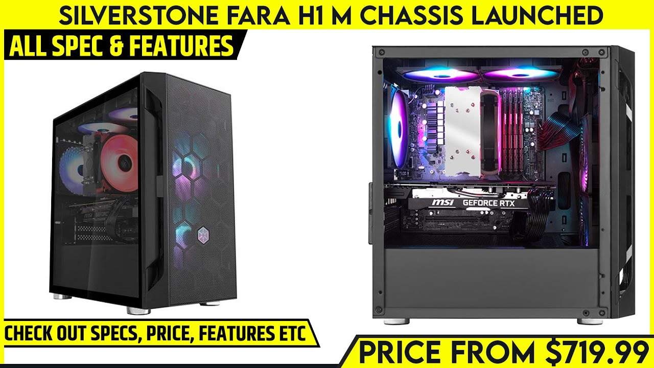 SilverStone FARA H1 M SST-FAH1MB Micro-ATX Tower Case Launched | All Spec,  Features & More Details