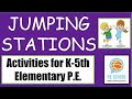 Pe station ideas jumping stations