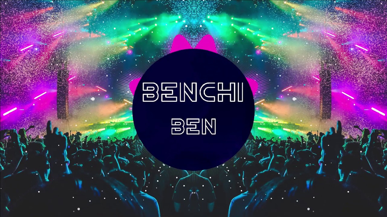 Tessa - Ben (BENCHI Remix) - YouTube