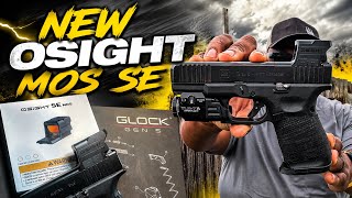 🔥 NEW OSIGHT MOS SE — Is This the Best New Pistol Optic?!