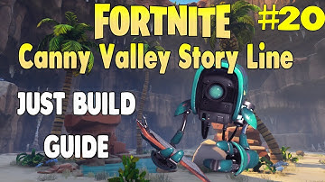 Fortnite Save The World │Canny Valley Story Mission │Just Build │Mission 20