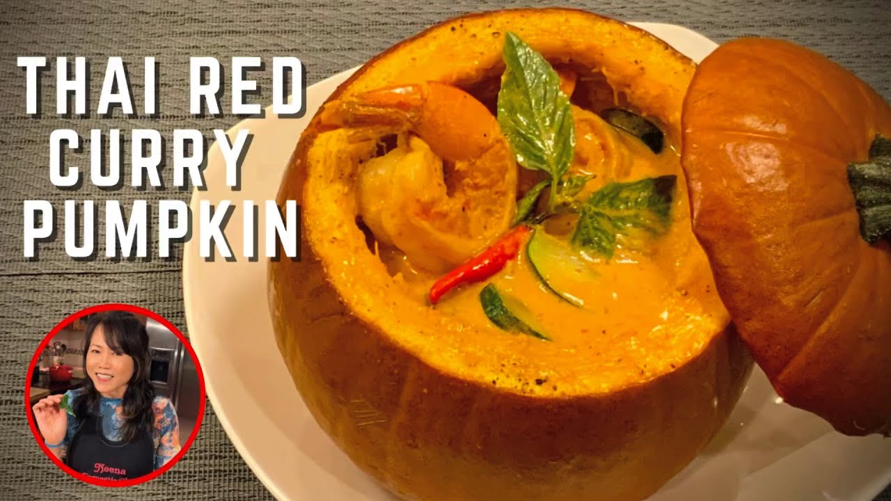Thai Red Curry Pumpkin Gaeng Daeng Faktong Neena's Thai Kitchen Instant Pot Teacher Thai Red Curry Pumpkin Gaeng Daeng Faktong Neena's Thai Kitchen Instant Pot Teacher