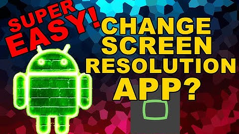 SUPER EASY! BABAAN ANG SCREEN RESOLUTION NG ANDROID
