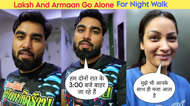 @armaanmalik2154 | Laksh and Armaan Go for Night Walk Alone | Kritika Malik | Armaan Malik Vlogs
