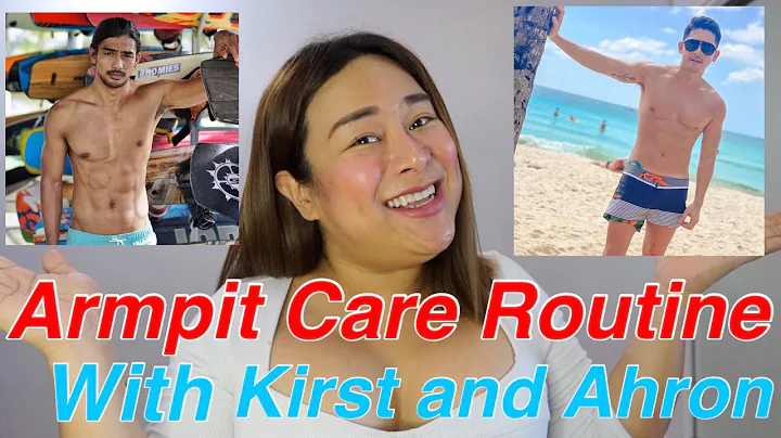 Armpit Care Routine With Kirst Viray and Ahron Villena by Patty Yap