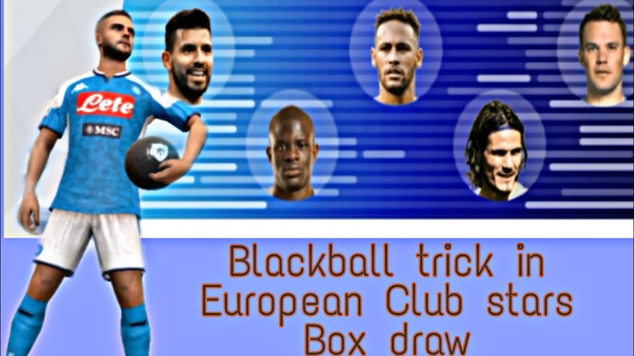 BLACKBALL TRICK IN EUROPEAN CLUB STARS BOX DRAW || PES 2020 || BUG TRICK