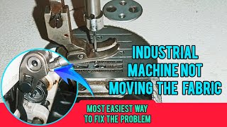 Industrial Sewing Machine Not Moving The Fabric Easy Problem Fix