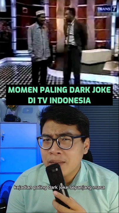 Kejadian Paling 'Dark Joke' di Indonesia