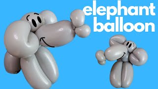 Easy Elephant Balloon Animal - Learn Balloon Animals for Beginners #BalloonAnimals #ElephantBalloon