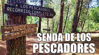 SENDA DE LOS PESCADORES  | Valle del Tietar | Arenas de San Pedro | Sierra de Gredos | Avila