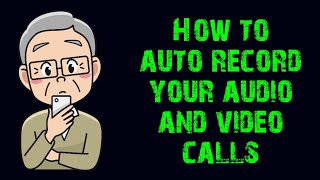 How to auto record your audio and video calls [2022] [cellular / whatsapp / Skype / messenger] screenshot 5