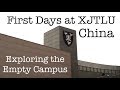 First Few Days & Campus Tour at XJTLU | Study Abroad China