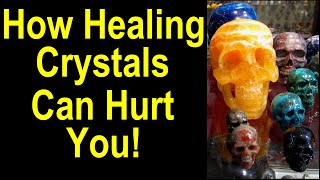 Healing crystals can hurt you - A better way to find healing, peace and joy by Chris Ralph, Professional Prospector 2,356 views 3 months ago 17 minutes