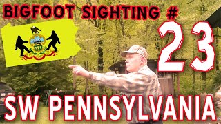 Bigfoot Campfire Story #23 - Southwest Pennsylvania