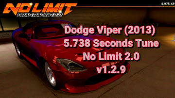 Dodge Viper 5.738 Seconds Tune | No Limit 2.0 ver 1.2.9