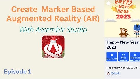 Create Marker Based Augmented Reality (AR) with Assemblr Studio ( Mobile App ) - Episode 1