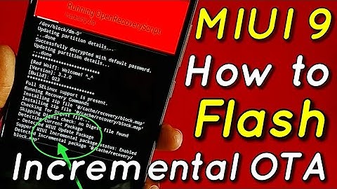 Miui 9 Flashing Incremental OTA Update Using Updater & Redwolf TWRP Recovery | Hindi - हिंदी