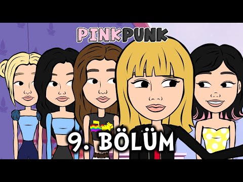 PINKPUNK 9. BÖLÜM