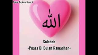 Solehah-Puasa Di Bulan Ramadhan