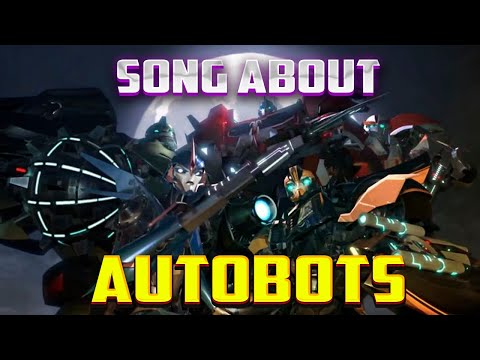 SONG about AUTOBOTS | Transformers Prime | Transformers