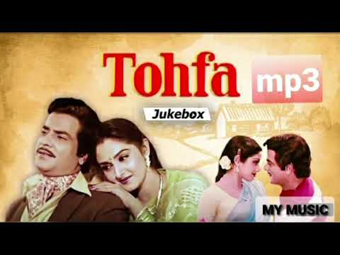 Tohfa Tohfa Laya Laya mp3 song