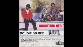 Condition Red - Don’t Get Caught Slipping ( 1993 Ocala FL )