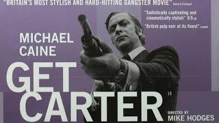 Get Carter  Movie Watch Live (Commentary / Review)