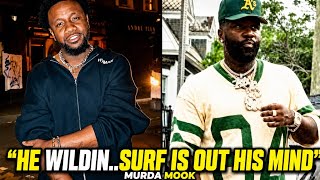 Murda Mook GOES IN On TSU SURF For   'IF YOU LOSE GTF OUT' -SURF‼️😱