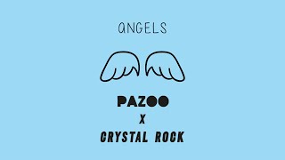 Pazoo X Crystal Rock - Angels [Hypertechno] (Official Audio)