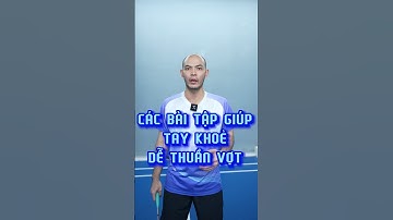 Các bài tập giúp tăng lực tay - chinh phục những siêu vợt xịn xò nhất🏸😘#caulong #xbsports