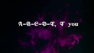 Gayle - ABCDIFU (lyrics)