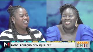 #AfricaChic.. Mode : Pourquoi se maquiller?