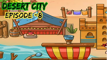 Found it game # Part - 3 Desert city # Episode - 8...