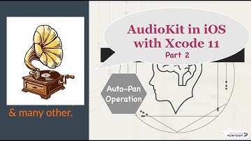 AudioKit in iOS | AutoPan | Part 2