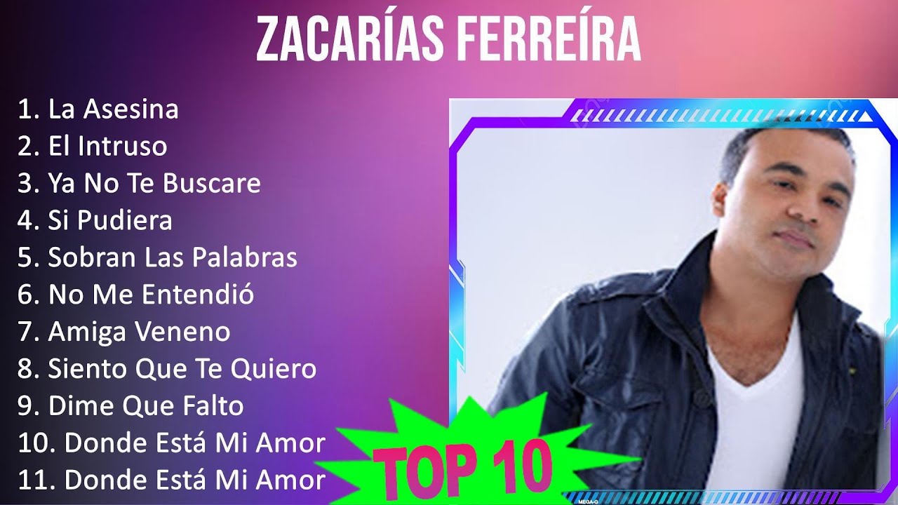 Z A C A R A S F E R R E R A MIX 10 Maiores Sucessos 24AX z-a-c-a-r-a-s-f-e-r-r-e-r-a-mix-10-maiores-sucessos-24ax