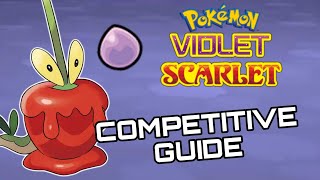 DIPPLIN COMPETITIVE GUIDE!! | How to use Dipplin in Pokemon Scarlet & Violet