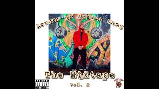 The Mixtape Vol. 2 by Lowkey of Weedus Gang The Mixtape Vol. 2 by Lowkey of Weedus Gang