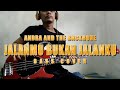 Andra And The Backbone - Jalanmu Bukan Jalanku (Bass Cover by Umank)